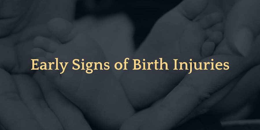 Early Signs of Birth Injuries