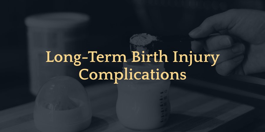 Long-Term Birth Injury Complications