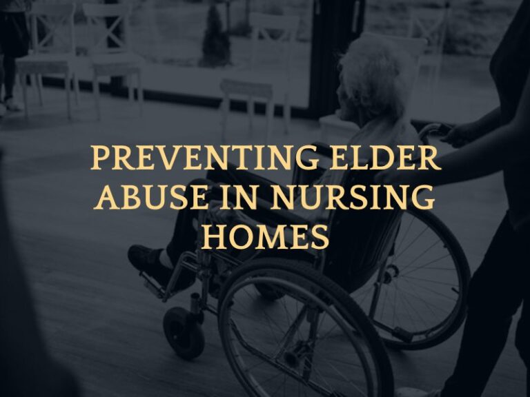 Preventing Elder Abuse In Nursing Homes Knapp Roberts